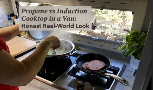 Propane vs Induction Cooktop in a Van: Honest Real-World Look